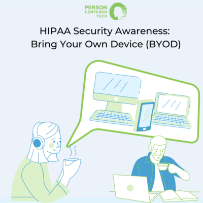 Image of two people sipping coffee and working on compuing devices with title "HIPAA Security Awareness: Bring Your Own Device (BYOD)"